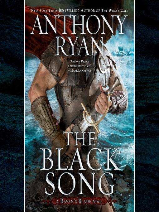 Title details for The Black Song by Anthony Ryan - Wait list